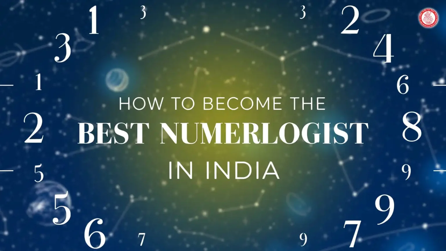 How to become the best numerologist in India