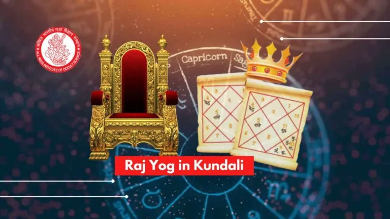 Raj Yog in Kundali