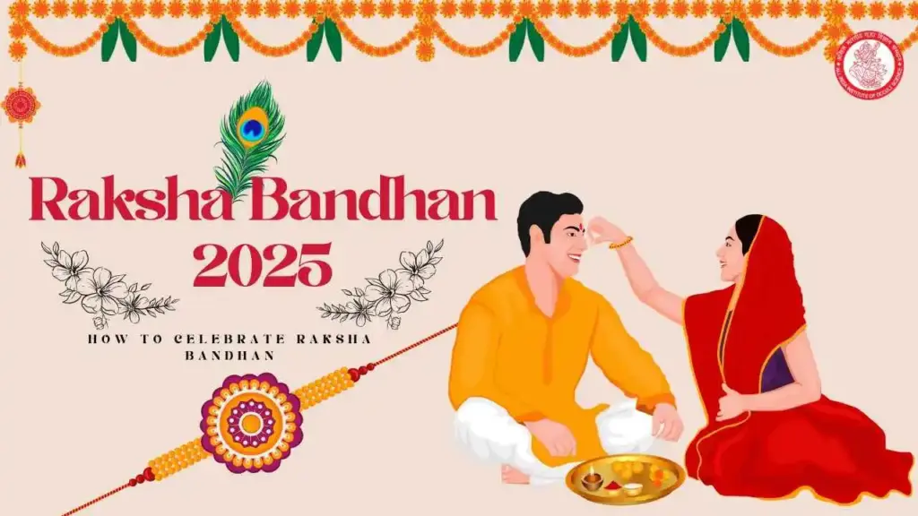 How To Celebrate Raksha Bandhan