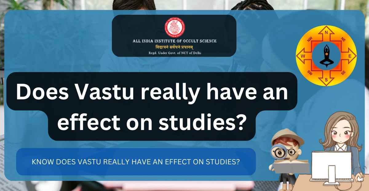 does-vastu-tips-really-have-an-effect-on-studies