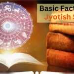 Basic Facts About Jyotish Shastra