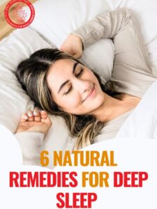 Natural Remedies for Deep Sleep