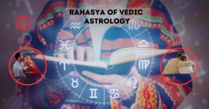 Rahasya of Vedic astrology