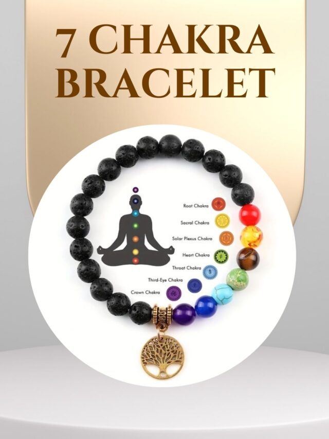7 Chakra Bracelet Benefits and How to Wear it?