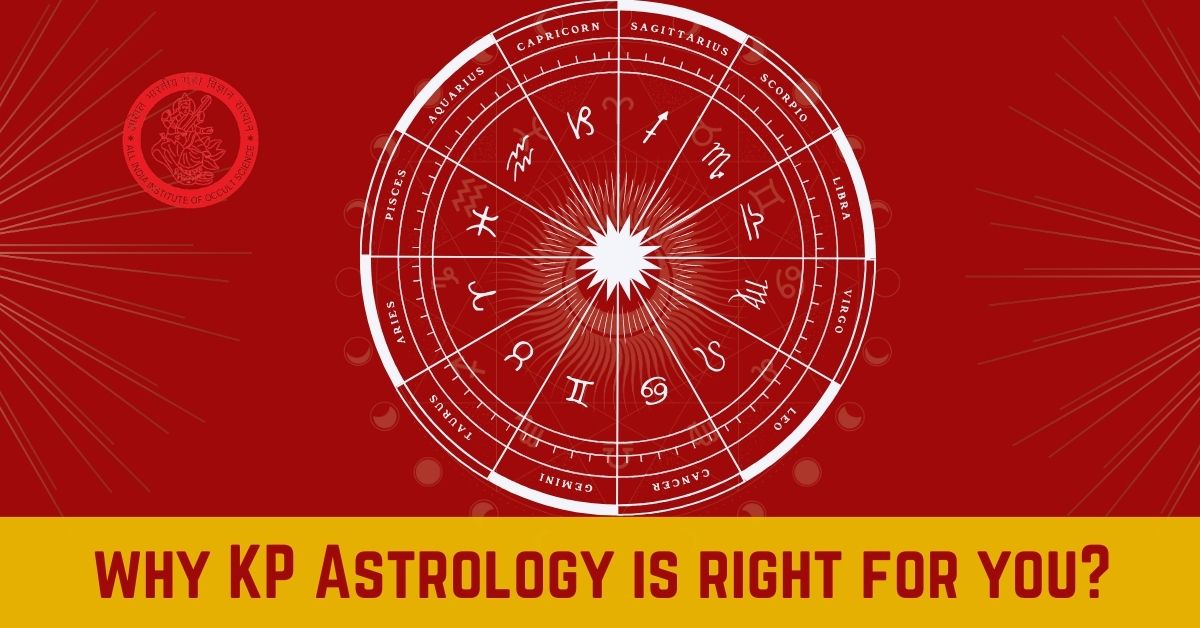 Why is KP astrology right for you?