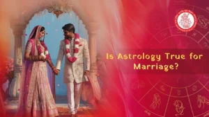 Is Astrology True for Marriage