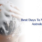 best days to wash hair astrology