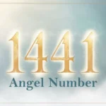 1441 Angel Number