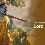 Teachings of Lord Krishna in Bhagavad Gita