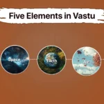 How to Balance Five Elements in Vastu