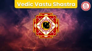 vedic vastu shastra​