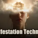 Manifestation Technique